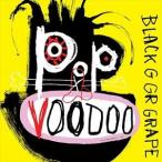 輸入盤 BLACK GRAPE / POP VOODOO [CD]