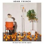 輸入盤 ADAM FRENCH / BACK FOOT AND RAPTURE [CD]
