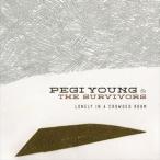 輸入盤 PEGI YOUNG ＆ THE SURVIVORS / LONELY IN A CROWDED ROOM [CD]