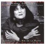 輸入盤 MABEL GONZALEZ / LA NOCHE DEL RIO DE [SACD HYBRID]