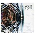 輸入盤 BROKEN EDGE / KAOS／FEAR [CD]