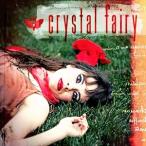 輸入盤 CRYSTAL FAIRY / CRYSTAL FAIRY [CD]