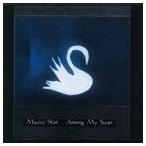 輸入盤 MAZZY STAR / AMONG MY SWAN [CD]