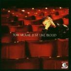 輸入盤 TOM MCRAE / JUST LIKE BLOOD [CD]