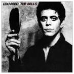 輸入盤 LOU REED / BELLS （REMASTER） [CD]