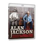 輸入盤 ALAN JACKSON / SMALL TOWN SOUTHERN MAN [DVD]