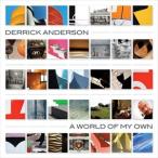 輸入盤 DERRICK ANDERSON / WORLD OF MY OWN [CD]