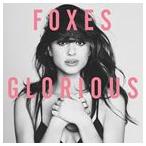 輸入盤 FOXES / GLORIOUS [CD]