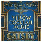 輸入盤 BRYAN FERRY / GREAT GATSBY ： THE JAZZ RECORDINGS FEAT. THE BRYAN FERRY ORCHESTRA [CD]