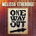 輸入盤 MELISSA ETHERIDGE / ONE WAY OUT [CD]