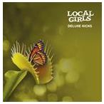 輸入盤 LOCAL GIRLS / DELUXE KICKS [CD]