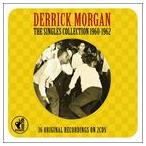 輸入盤 DERRICK MORGAN / SINGLES COLLECTION 1960 - 1962 [2CD]