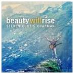 輸入盤 STEVEN CURTIS CHAPMAN / BEAUTY WILL RISE [CD]