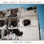 輸入盤 NADINE SHAH / HOLIDAY DESTINATION [CD]