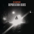 輸入盤 BC CAMPLIGHT / DEPORTATION BLUES [CD]
