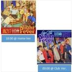輸入盤 IN2IT / 2ND SINGLE ： INTO THE NIGHT FEVER [CD]