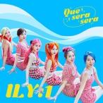 輸入盤 ILY：1 / SINGLE ： QUE SERA SERA [CD]