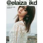 ＠elaiza＿ikd LEVEL19→