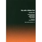 City with a Hidden Past