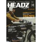 CYCLE HEADZ magazine VOL.14（2013JULY）