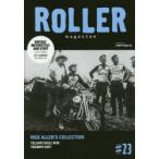 ROLLER magazine ＃23（2017.SUMMER）