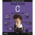 Head First C 頭とからだで覚えるCの基本