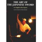 The art of the Japanese sword As taught by the experts
