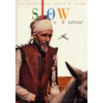 スローフード スローフード協会公式ブック〈slow〉日本版 Vol.07