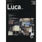 Luca kids KIDS FASHION MAGAZINE VOL.02（2019WINTER BRAND ISSUE） うちのコのグッドスタイルがいっぱい!!