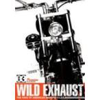 Wild Exhaust〜THE King Of American Motorcycle〜 VOL.3 [DVD]