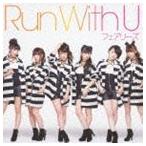 Fairies / Run With U（CD＋DVD） [CD]