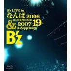 B’z／B’z LIVE in なんば 2006 ＆ B’z SHOWCASE 2007 -19- at Zepp Tokyo [Blu-ray]