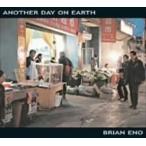 ブライアン・イーノ / Another Day On Earth [CD]