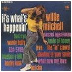 ウィリー・ミッチェル / イッツ・ホワッツ・ハプニン [CD]
