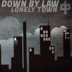 DOWN BY LAW / LONELY TOWN [CD]