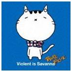 Violent is Savanna / BARE BLUE [CD]