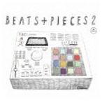 BEATS＋PIECES 2 [CD]