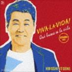 五木ひろし / VIVA・LA・VIDA!〜生きてるっていいね!〜 スペイン語バージョン（CD＋DVD） [CD]