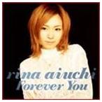 愛内里菜 / Forever You〜永遠に君と〜 [CD]