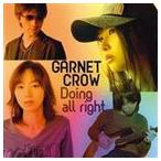 GARNET CROW / Doing all right（Type B「Nora」Side盤） [CD]