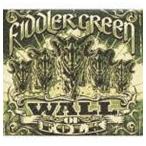 フィドラーズ・グリーン / 突っ込め!スピード・フォーク! WALL OF FOLK [CD]