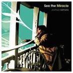 上原ヨシュア / See the Miracle [CD]