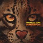 電気グルーヴ / TROPICAL LOVE（通常盤） [CD]