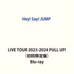 Hey! Say! JUMP LIVE TOUR 2023-2024 PULL UP!（初回限定盤） [Blu-ray]