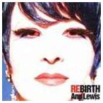 アン・ルイス / REBIRTH 〜Self Cover Best〜 [CD]