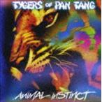 タイガーズ・オブ・パンタン / アニマル・インスティンクト [CD]