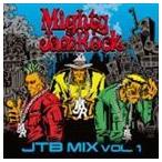 MIGHTY JAM ROCK / JTB MIX VOL.1 [CD]