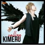 KIMERU / TVアニメ『遊☆戯☆王VRAINS』オープニングテーマ：：calling [CD]