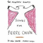 THE MOUNTAIN GOATS / SONGS FOR PIERRE CHUVIN [CD]