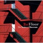 The Notes of Museum / 2ndFloor [CD]